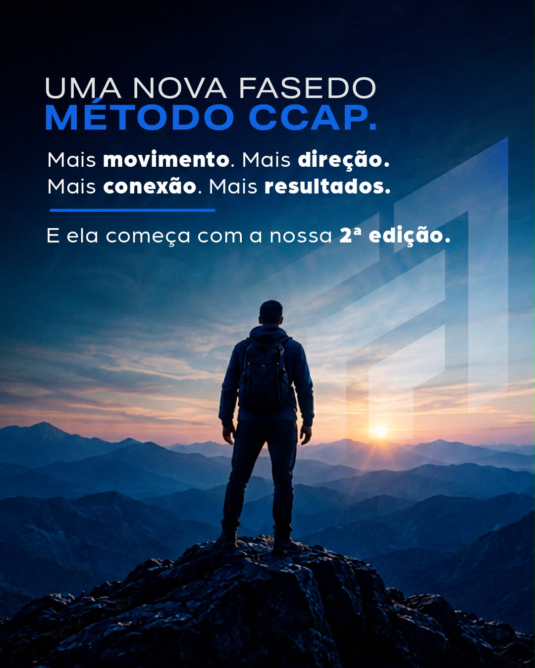 Uma nova fase do Método CCAP: Mais movimento, mais direção, mais conexão, mais resultados